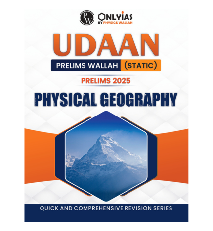 UDAAN 2025 Physical Geography