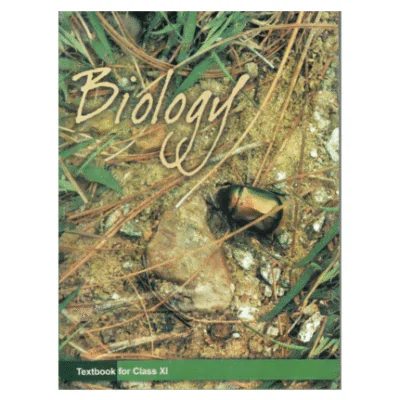 Biology Textbook for Class – XI