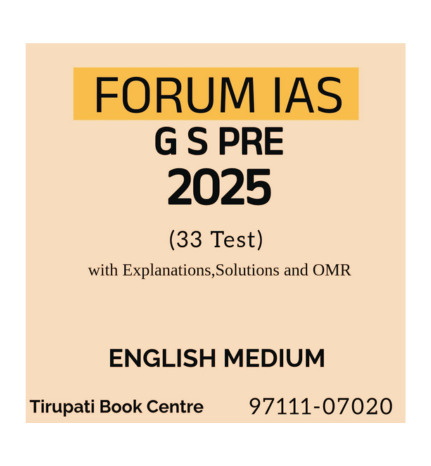 FORUM IAS GS PRE 2025 (33 Test) With Explanations, Solutions and OMR