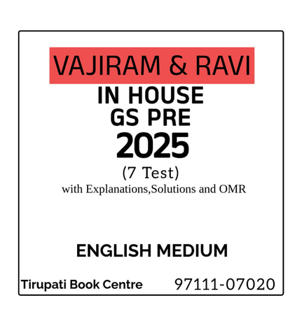 VAJIRAM & RAVI IAS IN HOUSE GS PRE 2025 (7 Test) With Explanations, Solutions and OMR
