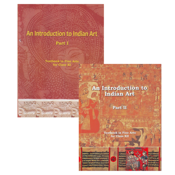 NCERT An Introduction To Indian Art & Culture Part-I+II Class XI & XII English Medium
