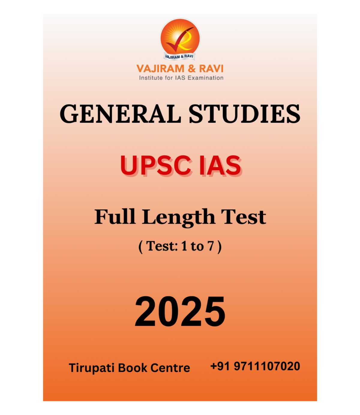 Vajiram & Ravi General Studies Full Length Test Series 1 to 7