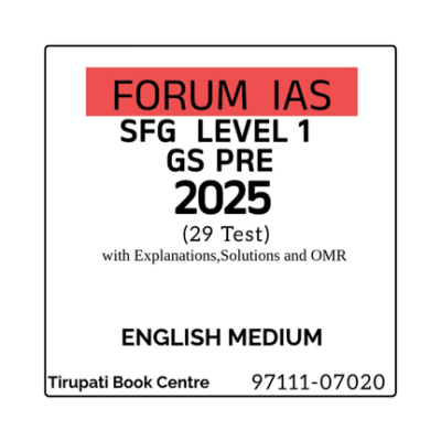FORUM IAS SFG LEVEL 1 GS PRE 2025 (29 Test) With Explanations, Solutions and OMR