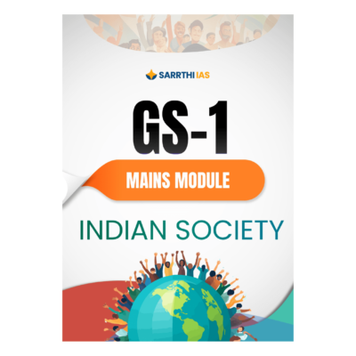 Sarrthi IAS UPSC GS 1 Mains Module Indian Society English