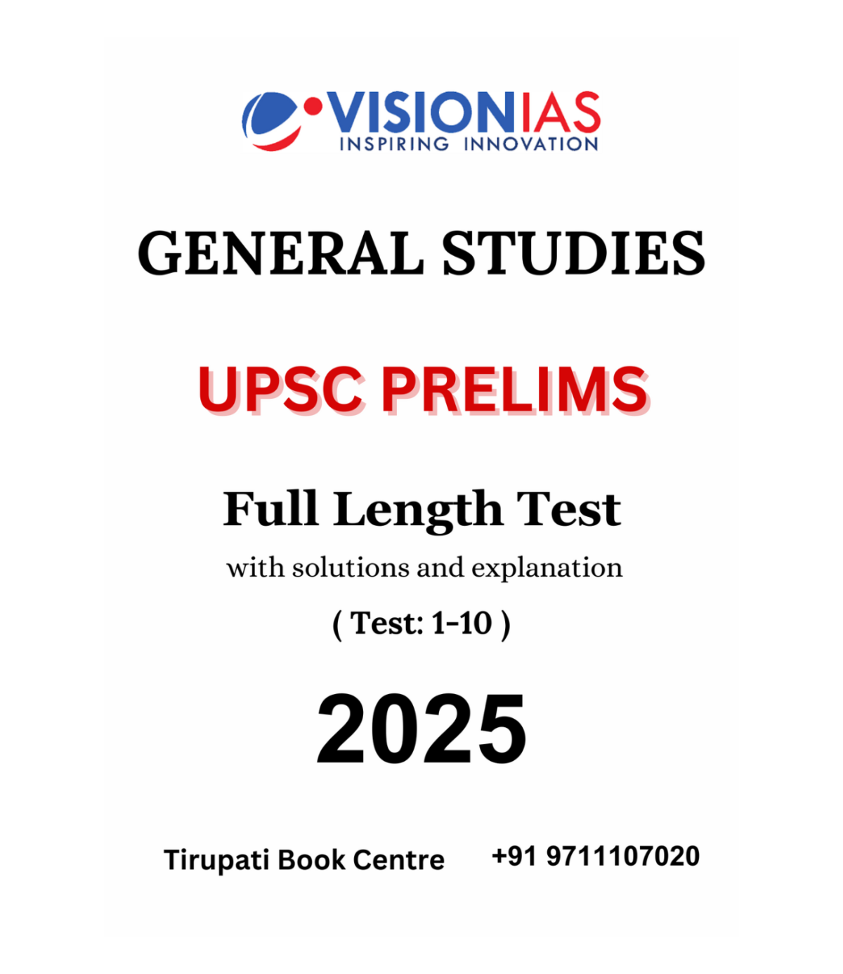 Vision IAS General Studies Full Length Test With Solutions and Explanation 1 to 10