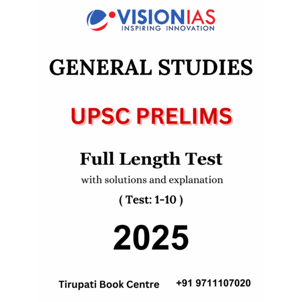 Vision IAS General Studies Full Length Test With Solutions and Explanation 1 to 10