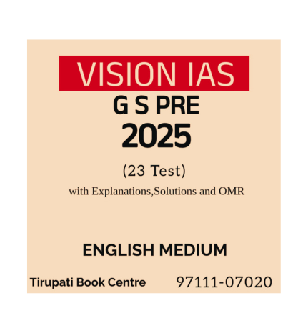 VISION IAS GS PRE 2025 (23 Test) With Explanations, Solutions and OMR
