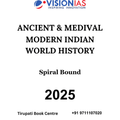 Ancient Modern and World History Printed Notes by Vision IAS in English Medium for Mains 2025 Spiral-bound by Vision IAS