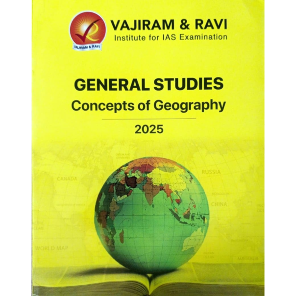 General Studies Concepts of Geography 2025 Book for UPSE CSE Prelim & Mains Exam Vajiram & Ravi