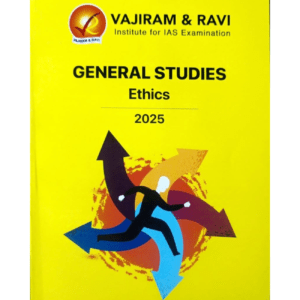General Studies Ethics 2025 Book for UPSC CSE Mains Exam Vajiram & Ravi