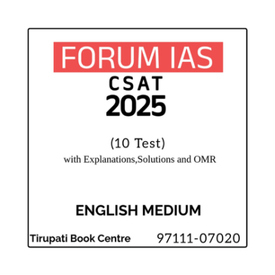 FORUM IAS CSAT 2025 (10 Test) With Explanations, Solutions and OMR