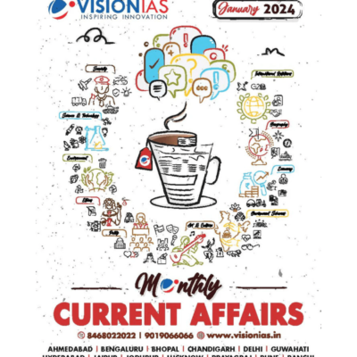 Vision IAS Monthly Current Affairs January 2024