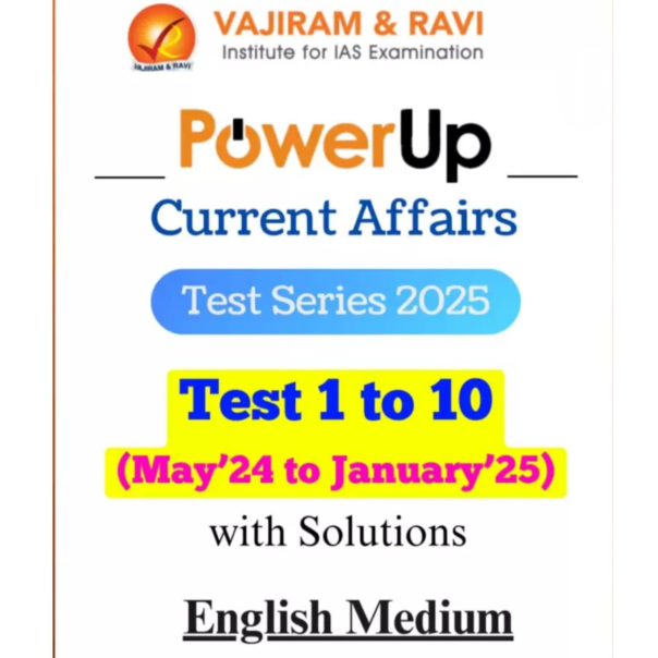 Vajiram and Ravi Upsc Prelims 2025 ( Current Affairs Test-1 to 10 ) May 2024 to January 2025 English medium