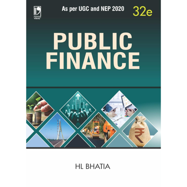 Public Finance : As per UGC and NEP 2020, 32 Edition