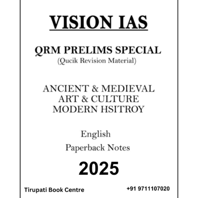 Vision IAS GS Ancient & Medieval Art and Culture and Modern History QRM Prelims Special Printed Notes 2025 by Vision IAS