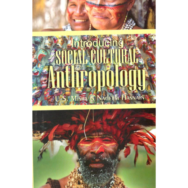 Introducing Social-Cultural Anthropology