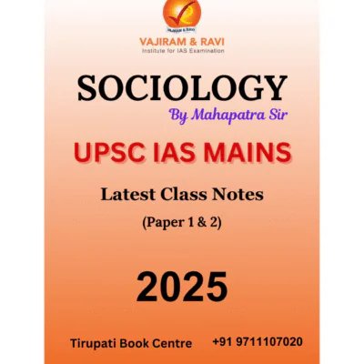 Sociology By Mahapatra Sir Latest Class Notes (Paper 1 & 2)