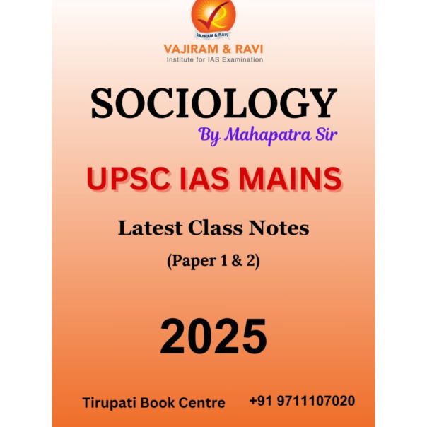 Sociology By Mahapatra Sir Latest Class Notes (Paper 1 & 2)