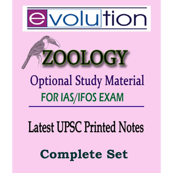 Evolution Zoology Printed Class Notes for IAS and IFoS Examination