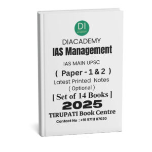 Dia Academy (IAS Management) Paper 1 & 2 - Printed Notes | B&W
