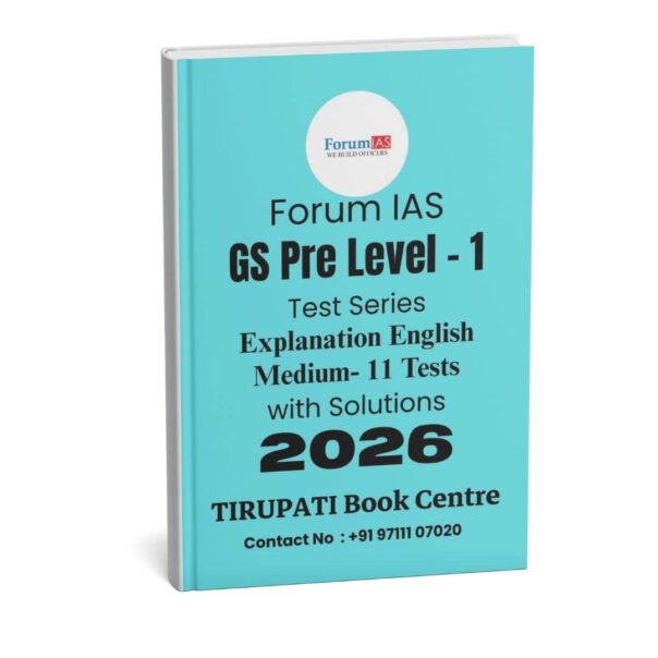 Forum IAS ( GS Pre Level -1 ) Explanation English - 11 Tests ( With Solutions ) | B&W