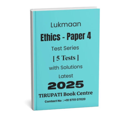 Lukmaan ( Ethics - Paper 4 ) Test Series - 5 Tests ( With Solutions ) Latest 2025 | B&W