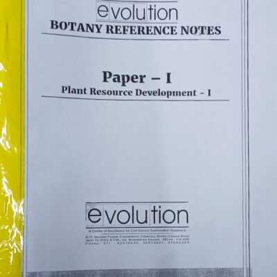 IAS UPSC (MAINS) ,Evolution, Botany Reference Notes