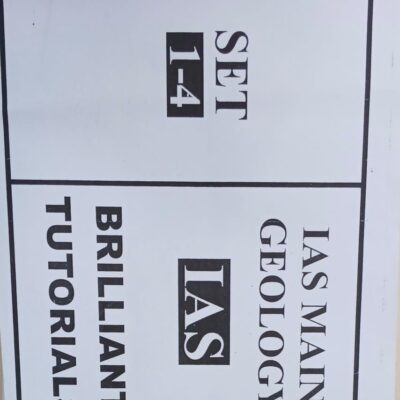 GEOLOGY, IAS UPSC (MAINS) Brilliant Tutorials, set 1-12