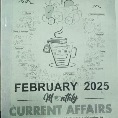 VISION IAS, Current Affairs Magazine, February 2025