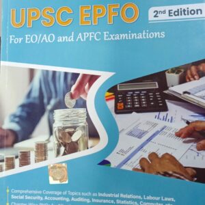 UPSC EPFO For EO/AO and APFC Examinations 2nd Edition