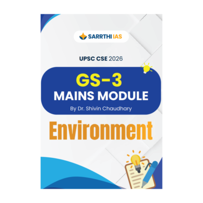 Sarrthi IAS Environment Module | Best Environment Notes for UPSC GS-3 Mains