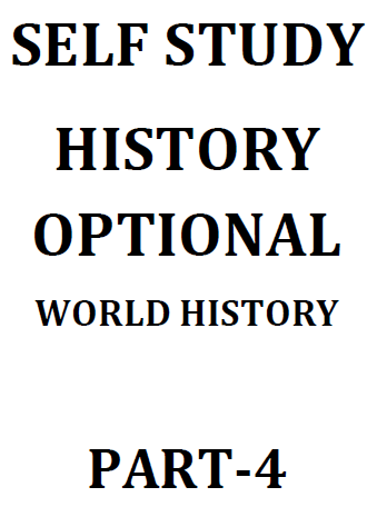 SELF STUDY World History Optional, Part 1-4 2025 | UPSC - Image 4