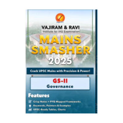 Vajiram & Ravi Mains Smasher 2025 GS-II Governance
