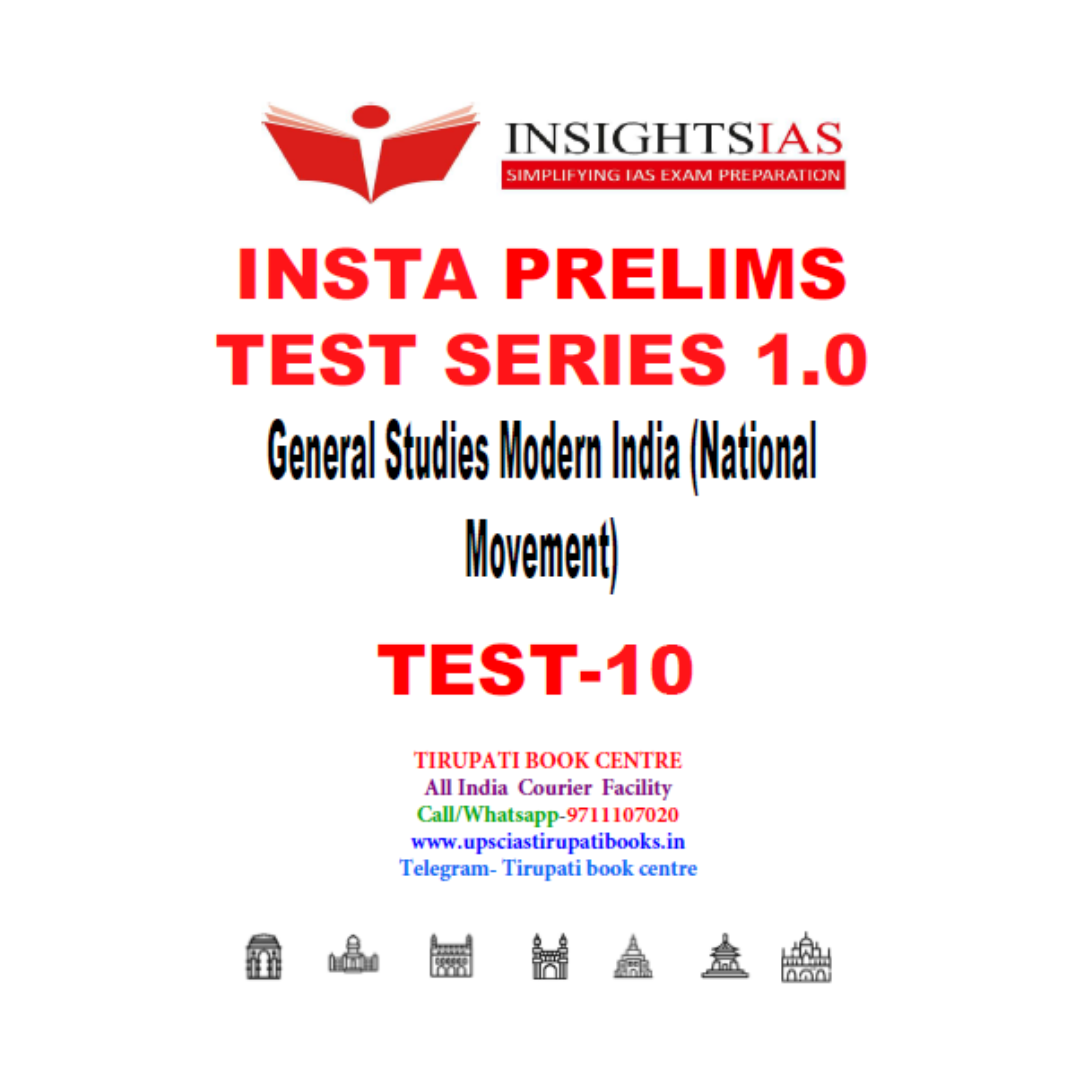INSIGHTS IAS Test Series 2026 Test -10