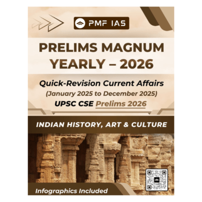 Prelims Magnum Yearly 2026 – Indian History, Art & Culture