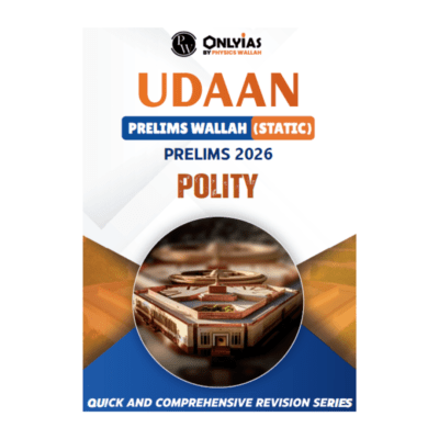 UDAAN Prelims Wallah (Static) – Polity | Prelims 2026