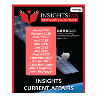 InsightsIAS Current Affairs January–October 2025 | Monthly Magazine Set | UPSC Prelims & Mains