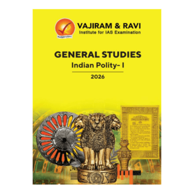 "Vajiram & Ravi General Studies Indian Polity-I 2026"