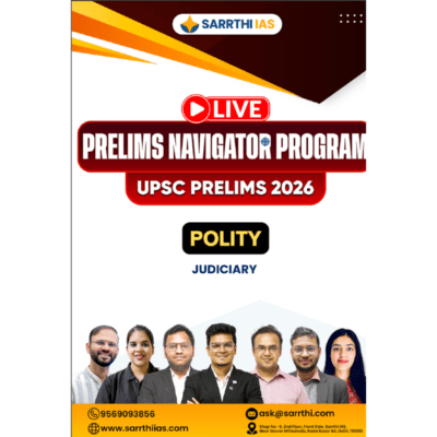 Sarthi IAS Live Prelims Navigator Program 2026 – Polity (Judiciary)