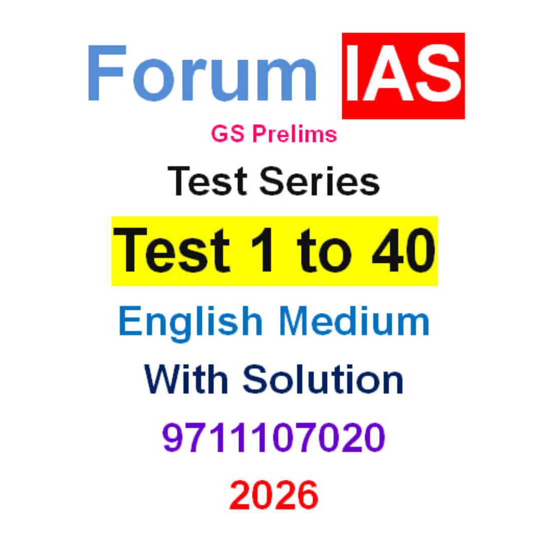 Forum IAS GS Prelims Test Series 1–40 (English Medium) with Solutions – 2026