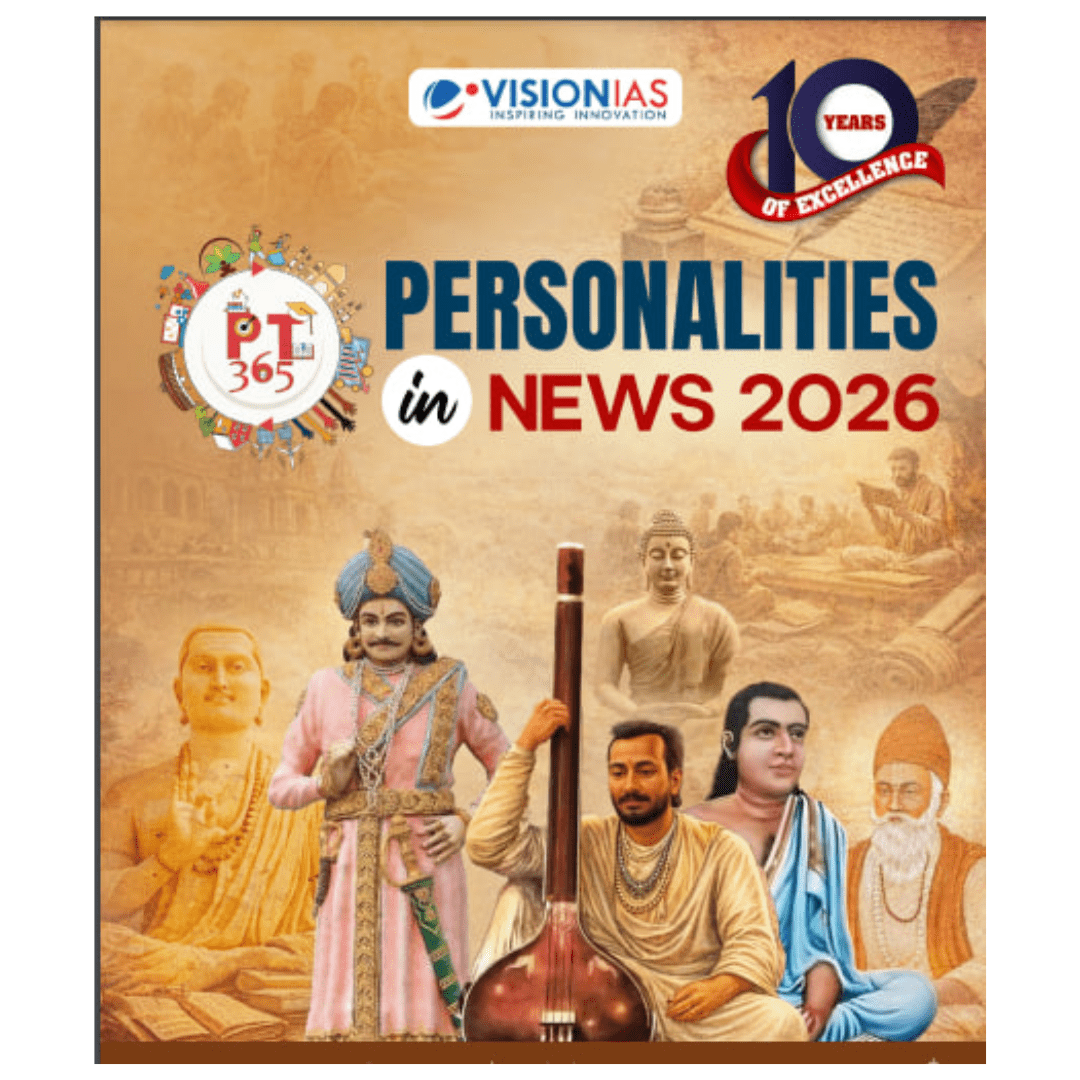 Vision IAS PT365 – Personalities in News 2026