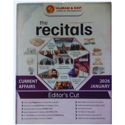 Vajiram & Ravi The Recitals – Current Affairs (Editor’s Cut) January 2026