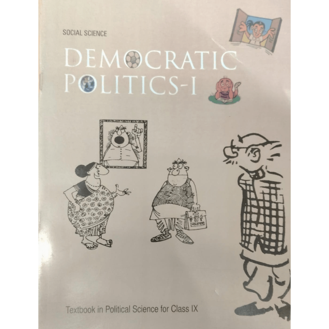 NCERT Democratic Politics–I – Social Science Political Science Textbook for Class 9