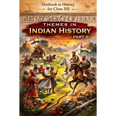 Themes in Indian History – Part II (Class 12 History Textbook)