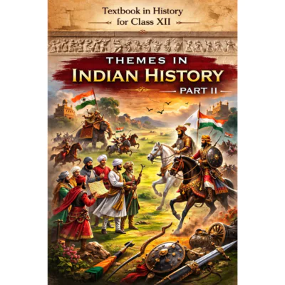 Themes in Indian History – Part II (Class 12 History Textbook)