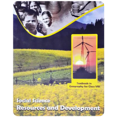 Resources and Development – NCERT Geography Textbook for Class 8