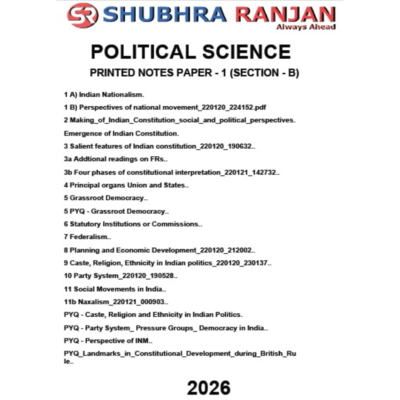 Shubhra Ranjan Political Science Printed Notes Paper-1 Section-B (2026 Edition)