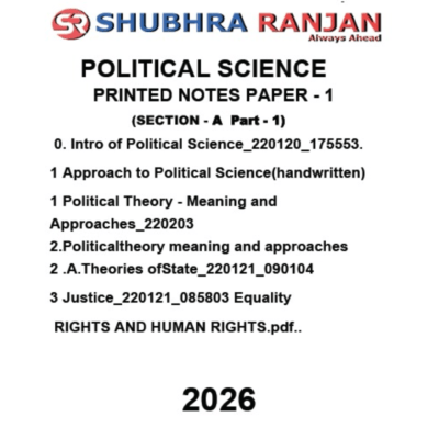 Shubhra Ranjan Political Science Printed Notes Paper-1 Section-A (2026 Edition)