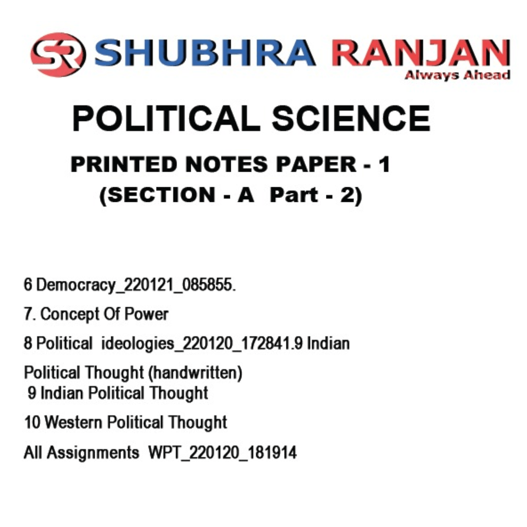 Shubhra Ranjan Political Science Printed Notes Paper-1 Section-A Part-2 (2026 Edition)