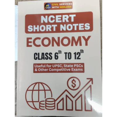 NCERT Short Notes – Economy (Class 6 to 12)